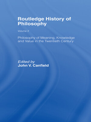 cover image of Philosophy of Meaning, Knowledge and Value in the Twentieth Century